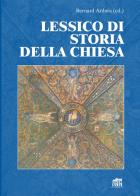 Lessico di storia della Chiesa edito da Lateran University Press