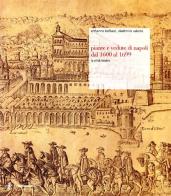Piante e vedute di Napoli dal 1600 al 1699 di Ermanno Bellucci, Vladimiro Valerio edito da Electa Napoli