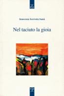 Nel taciuto la gioia di Innocenza Scerrotta Samà edito da Polistampa