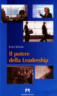 Il potere della leadership di Luigi Gentili edito da Armando Editore