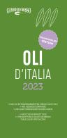 Oli d'Italia 2023. Ediz. italiana e inglese edito da Gambero Rosso GRH