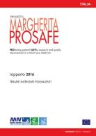 Progetto Margherita. Prosafe. Report 2016 edito da Sestante