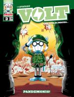 Volt. Stagione 1 vol.3 di The Sparker edito da SaldaPress