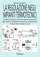 La regolazione negli impianti termotecnici di Nicola Taraschi edito da Sandit Libri