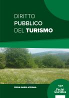 Diritto pubblico del turismo di Piera Maria Vipiana edito da Pacini Editore