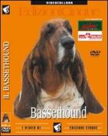 Bassethound. DVD edito da Edizioni Cinque
