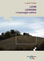 Licini, Leopardi e il paesaggio sublime di Luana Trapè edito da Ephemeria