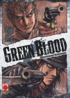 Green blood vol.2 di Masasumi Kakizaki edito da Panini Comics