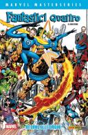 Ritorno alle origini. Fantastici Quattro vol. 1 di John Byrne edito da Panini Comics