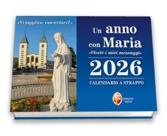 Calendario da strappo «Medjugorje» 2026 edito da Editrice Shalom