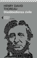 Disobbedienza civile di Henry David Thoreau edito da Feltrinelli