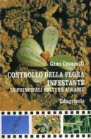Controllo della flora infestante le principali colture agrarie di Gino Covarelli edito da Edagricole
