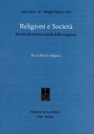 Religioni e società. Rivista di scienze sociali della religione (2020) vol.97 edito da Fabrizio Serra Editore