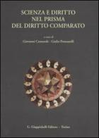 Scienza e diritto nel prisma del diritto comparato. Atti del Convegno (Pisa, 22-24 maggio 2003) edito da Giappichelli