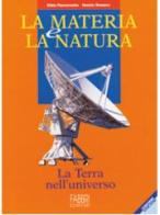 Materia e la natura 4 tomi + laboratorio ed. 2001 di Gilda Flaccavento, Nunzio Romano edito da Fabbri scuola