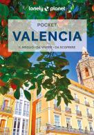 Valencia di John Noble edito da Lonely Planet Italia