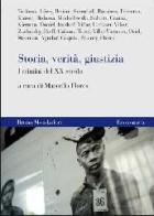 Storia, verità, giustizia. I crimini del XX secolo edito da Mondadori Bruno