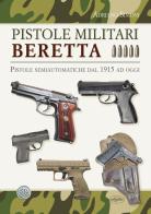 Pistole militari Beretta edito da Idea Libri