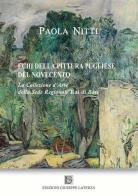 Echi della pittura pugliese del Novecento. La collezione d'arte della sede regionale Rai di Bari di Paola Nitti edito da Edizioni Giuseppe Laterza