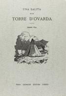 Una salita alla Torre d'Ovarda (rist. anast. 1873) edito da Gribaudi