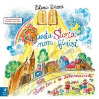 Questa storia non finirà. Viaggio tra i 10 comandamenti di Elena Dreoni edito da Edizioni RnS