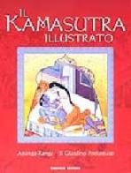 Il kamasutra illustrato-Ananga Ranga-Il giardino profumato edito da Gremese Editore