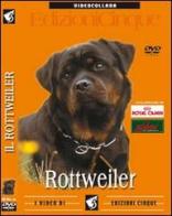 Rottweiler. DVD edito da Edizioni Cinque