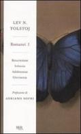 Romanzi vol.1 di Lev Tolstoj edito da BUR Biblioteca Univ. Rizzoli