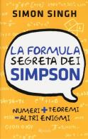 La formula segreta dei Simpson di Simon Singh edito da Rizzoli