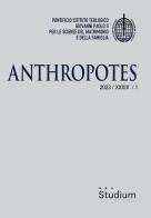 Anthropotes (2023) vol.1 edito da Studium