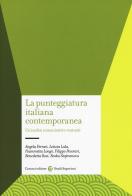 La punteggiatura italiana contemporanea. Un'analisi comunicativo-testuale edito da Carocci