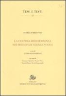 La cultura mediterranea nei «Principi di scienza nuova» di Andrea Sorrentino edito da Storia e Letteratura