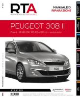 Peugeot 308 II. Fase 1 - 1.6 HDi (92, 100, 115 e 120 cv) dal 2013 al 2017 di E-T-A-I edito da Autronica