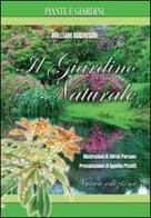 Il giardino naturale. Ediz. illustrata di William Robinson edito da Franco Muzzio Editore