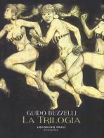 La trilogia: La rivolta dei racchi-I labirinti-Zil Zelub di Guido Buzzelli edito da Coconino Press