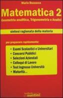 Matematica vol. 2 di Maria Bozzacco edito da Edipress