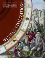 Western civilizations. Per il Liceo classico di Judith Coffin, Robert Stacey, Joshua Cole edito da Norton Casa Editrice