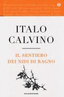 Il sentiero dei nidi di ragno. Ediz. speciale di Italo Calvino edito da Mondadori