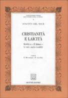 Cristianità e laicità. Scritti su «Il Sabato» (e vari, anche inediti) di Augusto Del Noce edito da Giuffrè