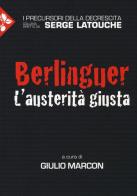 Berlinguer. L'austerità giusta edito da Jaca Book