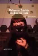 Halloween e Samhain una festa due realtà edito da Apollo Edizioni