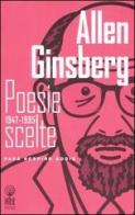 Poesie scelte 1947-1995. Testo inglese a fronte di Allen Ginsberg edito da Net