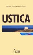 Ustica. L'isola dei vulcani e delle stelle di Vittorio Arnò, Roberto Bertoni edito da Polaris