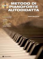 Metodo di pianoforte autodidatta. Con CD Audio di Ivano Borgazzi edito da Volontè & Co