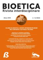 Bioetica. Rivista interdisciplinare (2022) vol.1-2 edito da Vicolo del Pavone