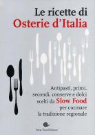 Le ricette di Osterie d'Italia edito da Slow Food