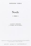 Novelle 1880. Ediz. a caratteri diamante e stampa microscopica di Giovanni Verga edito da Consulenze Gioviali.it