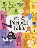 The periodic table. Lift the flap. Ediz. a colori di Alice James edito da Usborne