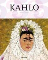 Kahlo. Ediz. italiana, spagnola e portoghese di Andrea Kettenmann edito da Taschen