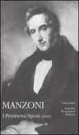 I promessi sposi (1840) vol.2.2 di Alessandro Manzoni edito da Mondadori
